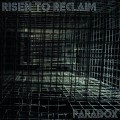 Buy Risen To Reclaim - Paradox Mp3 Download
