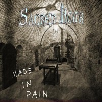 Purchase Sacred Hour - Made In Pain