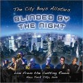 Buy The City Boys Allstars - Blinded By The Night: Live From The Cutting Room August 28Th 2013 Mp3 Download