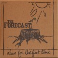 Buy The Forecast - Alive For The First Time Mp3 Download