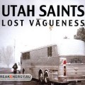 Buy Utah Saints - Lost Vagueness (CDS) Mp3 Download