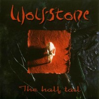 Purchase Wolfstone - The Half Tail
