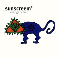 Purchase Sunscreem - Change Or Die