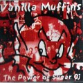 Buy Vanilla Muffins - The Power Of Sugar Oi! Mp3 Download