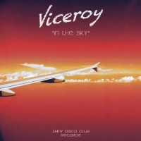 Purchase Viceroy - In The Sky (EP)
