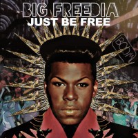 Purchase Big Freedia - Just Be Free