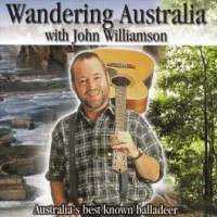 Purchase John Williamson - Wandering Australia