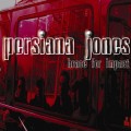 Buy Persiana Jones - Brace For Impact Mp3 Download