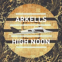 Purchase Arkells - High Noon