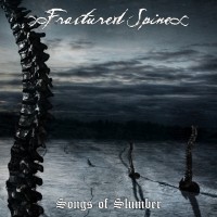 Purchase Fractured Spine - Songs Of Slumber