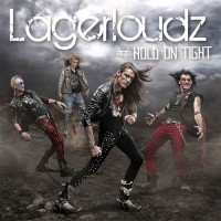 Purchase Lagerloudz - Hold On Tight