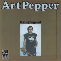 Purchase Art Pepper - Living Legend (Vinyl)