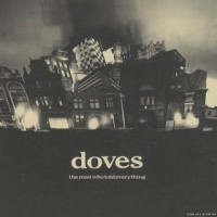 Purchase Doves - The Man Who Told Everything (EP)