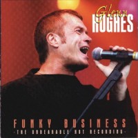 Purchase Glenn Hughes - Live At Funky Business