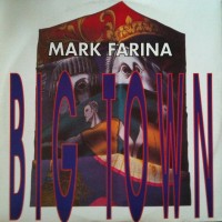 Purchase Mark Farina - Big Town (VLS)