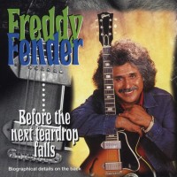 Purchase Freddy Fender - Before The Next Teardrop Falls