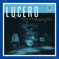 Purchase Lucero - Live From Atlanta CD1