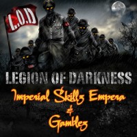 Purchase Gamblez & Imperial Skillz Empe - Legon Of Darkness