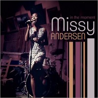Purchase Missy Andersen - In The Moment