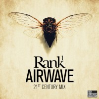 Purchase Rank 1 - Airwave (21St Century Mix) (CDS)