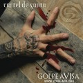 Buy Cartel de Santa - Golpe Avisa Mp3 Download