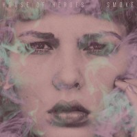Purchase House Of Heroes - Smoke (EP)