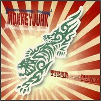 Purchase Monkeyjunk - Tiger In Your Tank (2014 Remastered With Bonus Tracks)