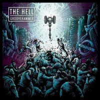 Purchase Hell - Groovehammer