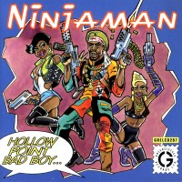 Purchase Ninjaman - Hollow Point Bad Boy...