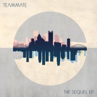 Purchase TeamMate - The Sequel (EP)