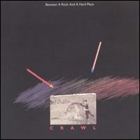 Purchase Australian Crawl - Between A Rock & A Hard Place