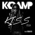 Buy K Camp - K.I.S.S. 2 Mp3 Download