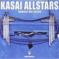 Buy Kasai Allstars - Beware The Fetish Mp3 Download