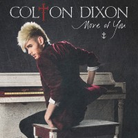 Purchase Colton Dixon - More Of You (CDS)