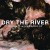 Buy Dry The River - Weights And Measures (EP) Mp3 Download