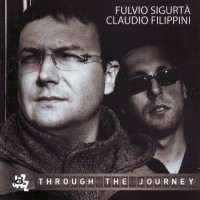 Purchase Fulvio Sigurta & Claudio Filippini - Through The Journey