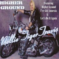 Purchase Nellie Tiger Travis - Higher Ground