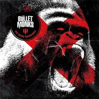 Purchase The Bulletmonks - No More Warnings
