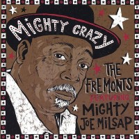 Purchase The Fremonts - Mighty Crazy