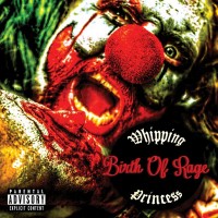 Purchase Whipping Princess - Birth Of Rage