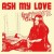Buy Ash My Love - Honeymoon Blues Mp3 Download