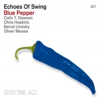 Purchase Echoes Of Swing - Blue Pepper