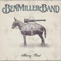 Purchase Ben Miller Band - Heavy Load