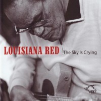 Purchase Louisiana Red - The Sky Is Crying