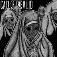 Purchase Call Of The Void - Dragged Down A Dead End Path