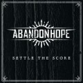 Buy Abandon Hope - Settle The Score Mp3 Download