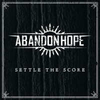 Purchase Abandon Hope - Settle The Score