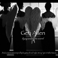 Purchase Geri Allen - Flying Toward The Sound