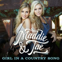 Purchase Maddie & Tae - Girl In A Country Song (CDS)