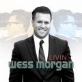 Buy Wess Morgan - Livin' Mp3 Download